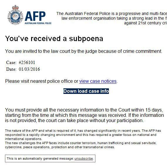 A copy of an email scam claiming to be a subpoena issued by the Australian Federal Police.