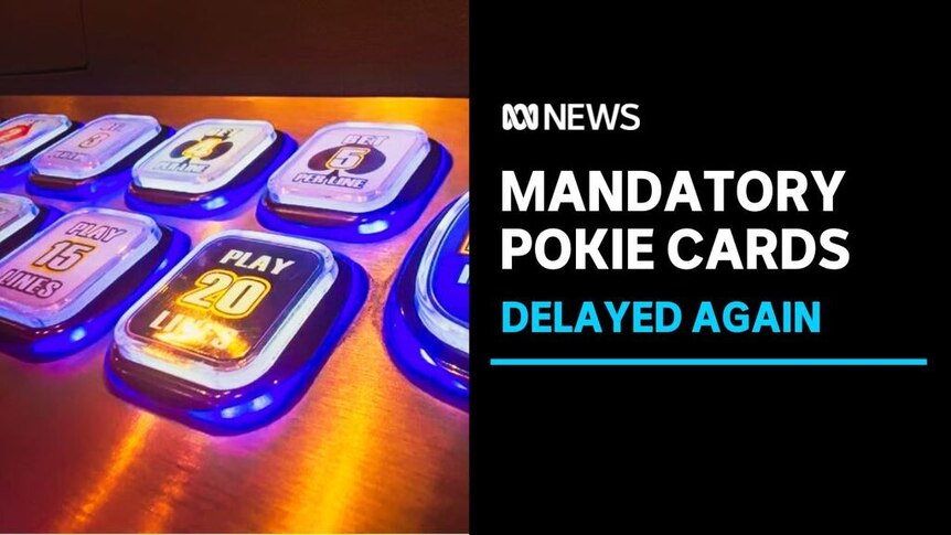 Mandatory Pokie Cards. Delayed again. Buttons from a poke machine. 