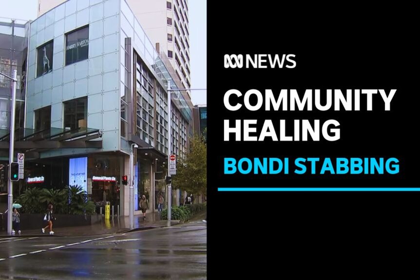 Community Healing, Bondi Stabbing: Exterior of the Bondi Junction shopping centre in the rain.