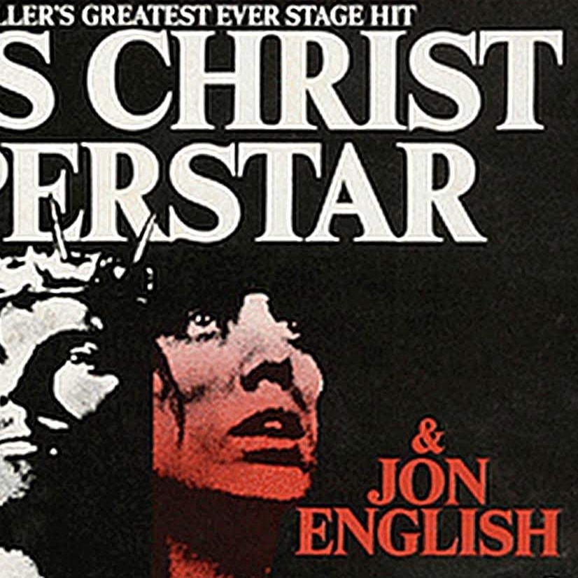 The poster from Jesus Christ Superstar, with image of Jon English on the front.