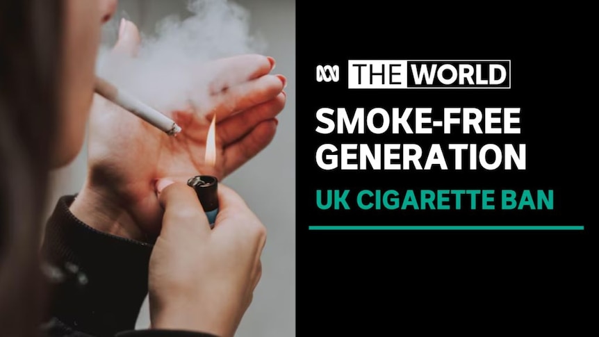 2009 cigarette ban Children born after Dec. 31, 2008 will be banned from ever buying cigarettes under the Tobacco and Vapes Bill UK votes to ban cigarette
