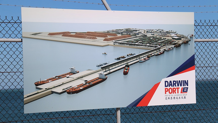 A sign at Darwin's East Arm Wharf shows that it is part of Chinese company Landbridge Group