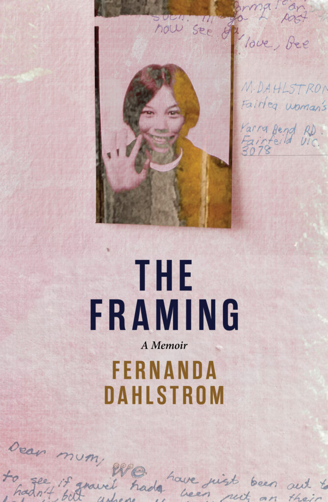 Trust, betrayal and family - the Framing by Fernanda Dahlstrom