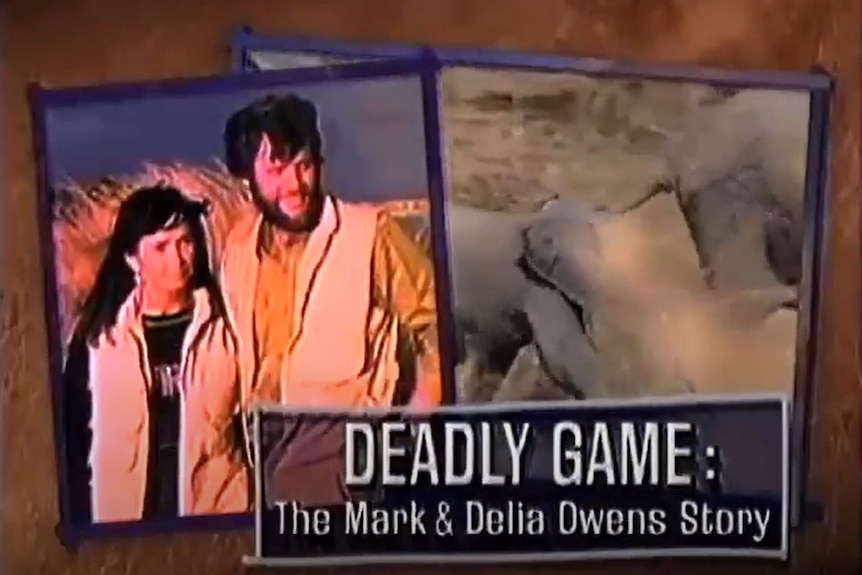 A couple's image next to the words: "Deadly Game  - the Mark and Delia Owens Story" 