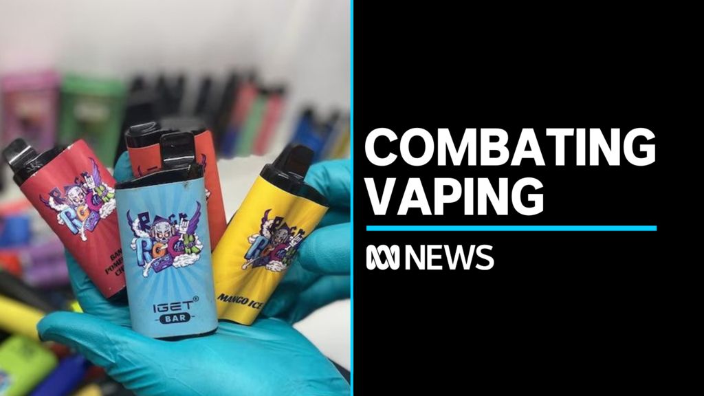Vaping crackdown to focus on closing black market loopholes - ABC News