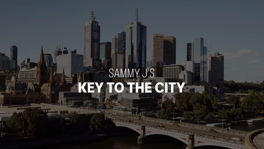 an image of Melbourne's landscape with the text "Sammy J's Key to the City"