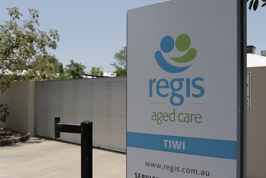 A sign at the front of the Regis Tiwi aged care facility in Darwin