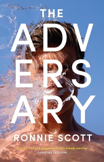 The book cover of The Adversary by Ronnie Scott, block letters in front of a photo of a young man with water in his face