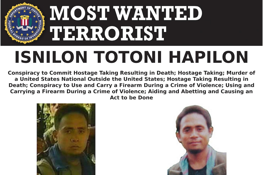 A poster with the heading 'Most wanted terrorist' and images of Isnilon Hapilon