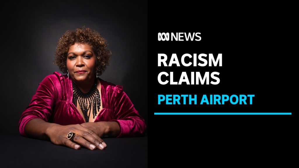 Indigenous singer to make complaint about alleged racism at Perth ...