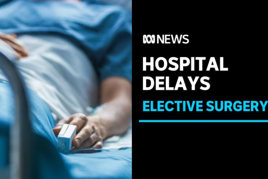 Hospital Delays, Elective Surgery: A patient lying in a hospital bend.