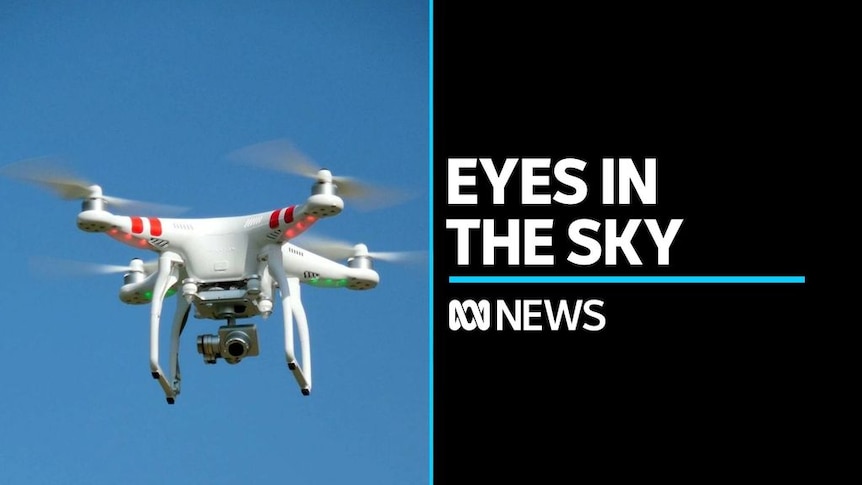 Peeping Tom Drone Flyers Get Away Scot Free With A Lack Of Legal Cover Abc News