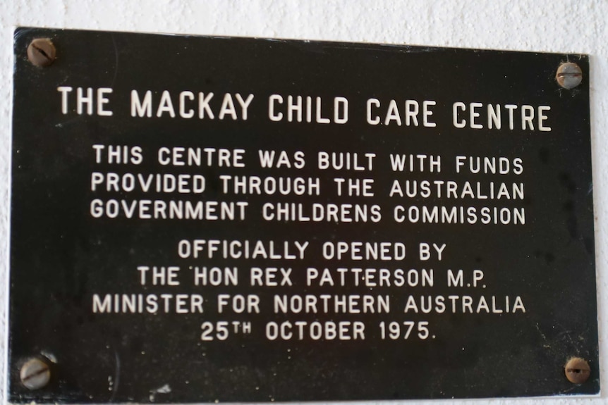 a plaque saying that the childcare centre was gifted by the federal government
