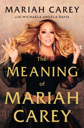 The book cover of The Meaning of Mariah Carey with Mariah on the cover, looking glamorous