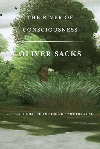 The cover of Oliver Sacks' book, The River of Consciousness.