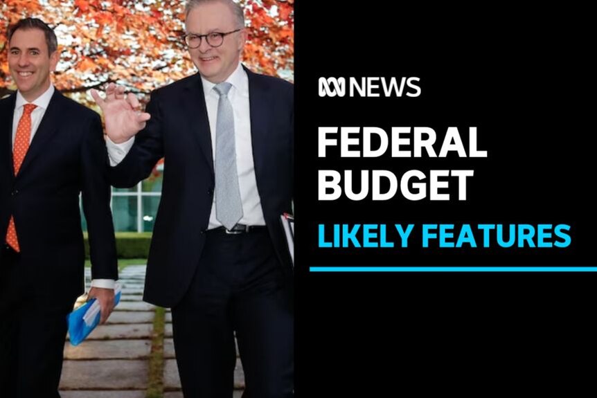 Federal Budget, Likely Features: Jim Chalmers and Anthony Albanese walk through a courtyard under a tree with red leaves.