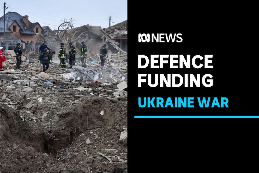 Defence Funding, Ukraine War: Emergency workers stand among a pile of rubble.