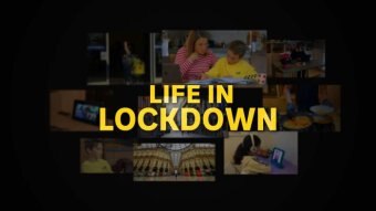 Life in lockdown.