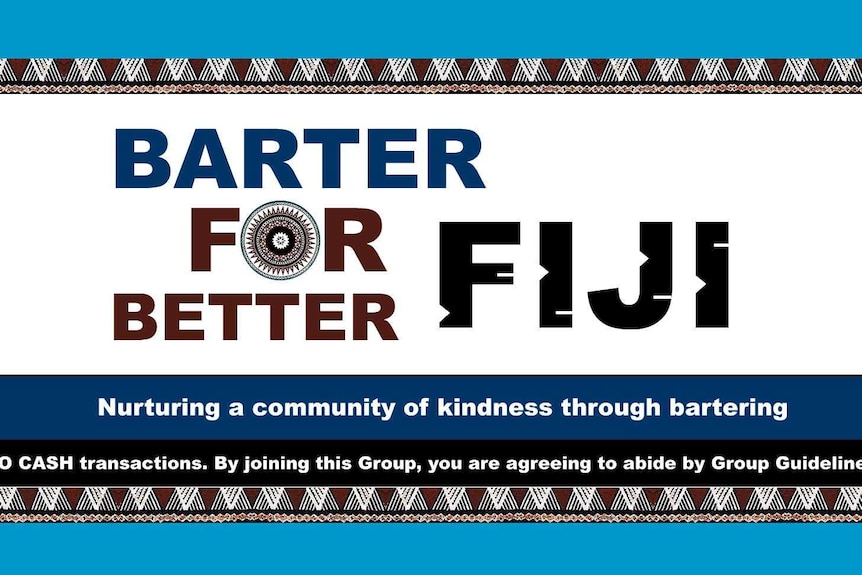 A poster with lines in shades of blue says Barter for Better Fiji.