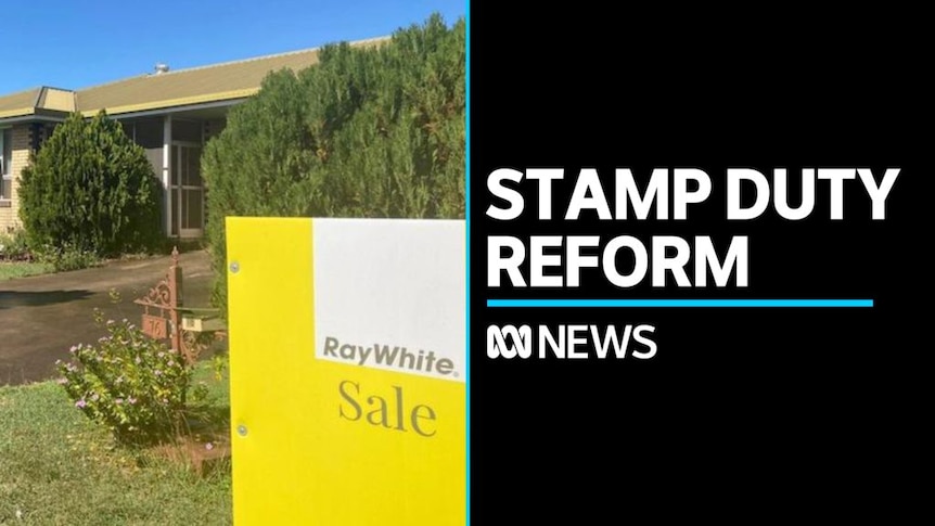 NSW stamp duty reform a 'good policy move'  ABC News