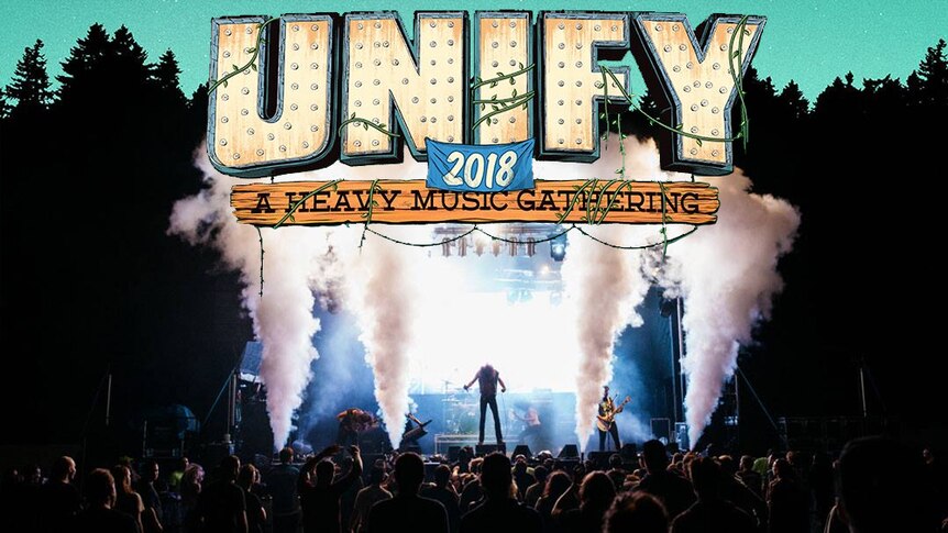 The Unify A Heavy Music Gathering 2018 logo over a shot of the main stage with steam pillars rising