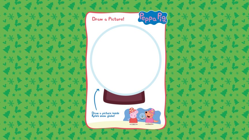 Draw a picture in a snow globe Peppa Pig activity sheet