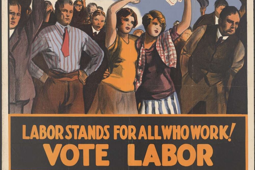 Labor campaign poster circa 1928.