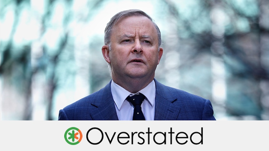 Anthony Albanese's claim is overstated. An asterisk which is one quarter orange and three quarters green