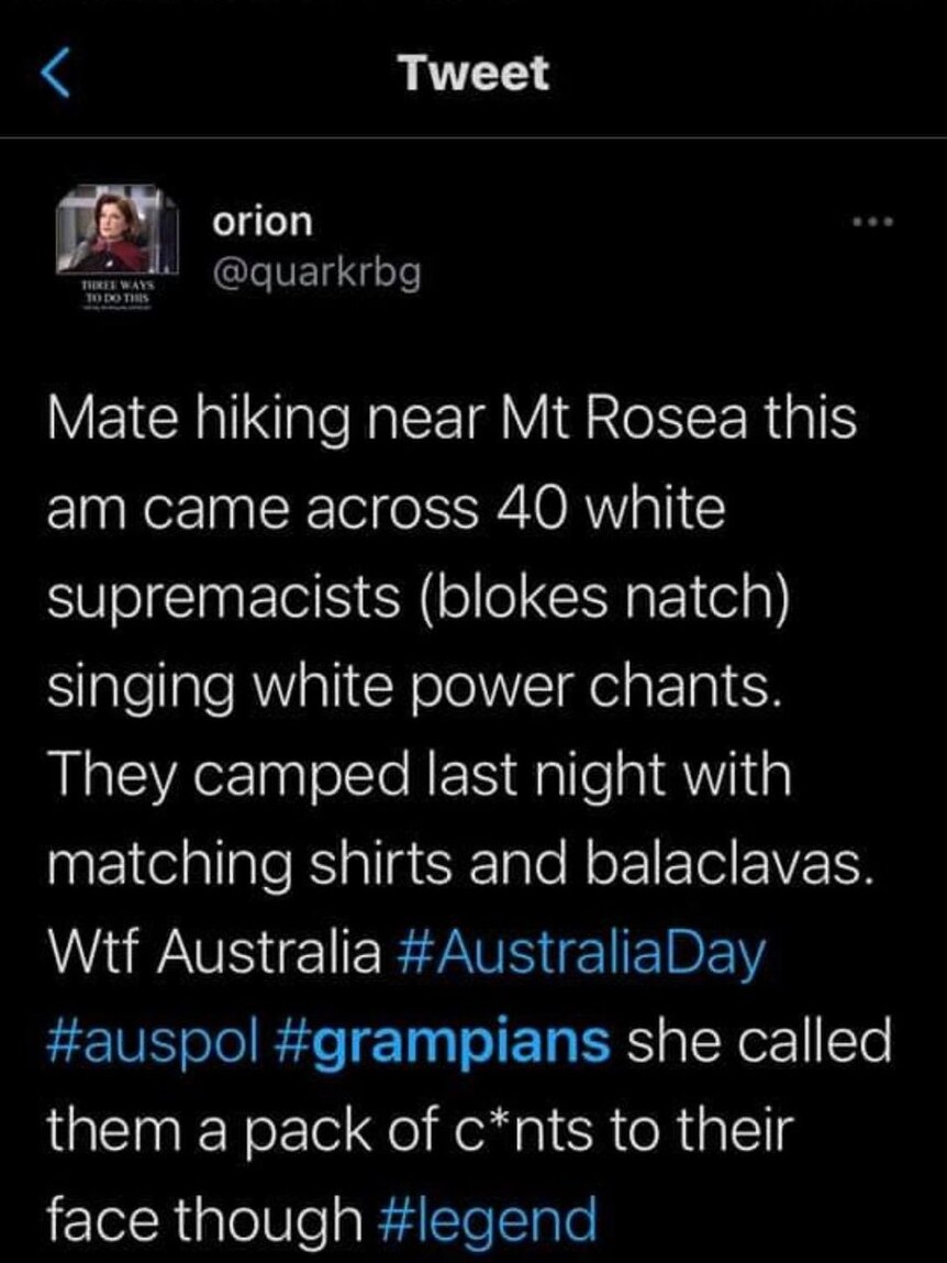 A social media message about someone coming across a group of white supremacists singing racist chants while hiking.
