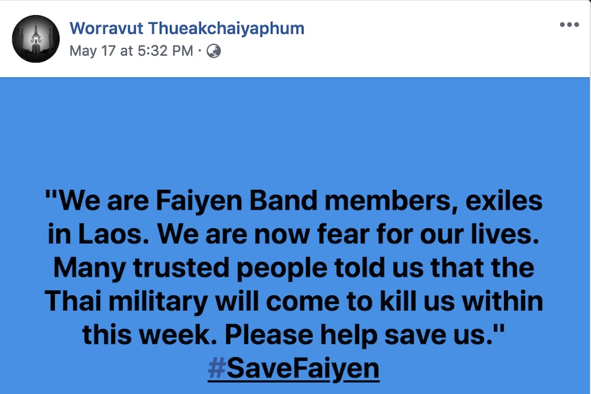 A Facebook post reading "We are Faiyen Band members, exiles in Laos. We are now fear for our lives"