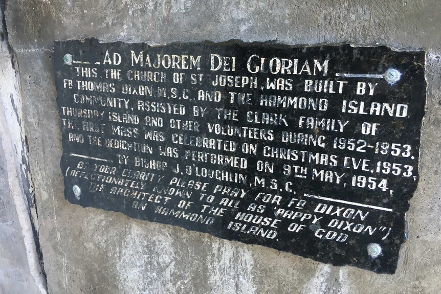 A plaque pays tribute to the Father Thomas Dixon and volunteers who built the church on Hammond Island in 1952-53
