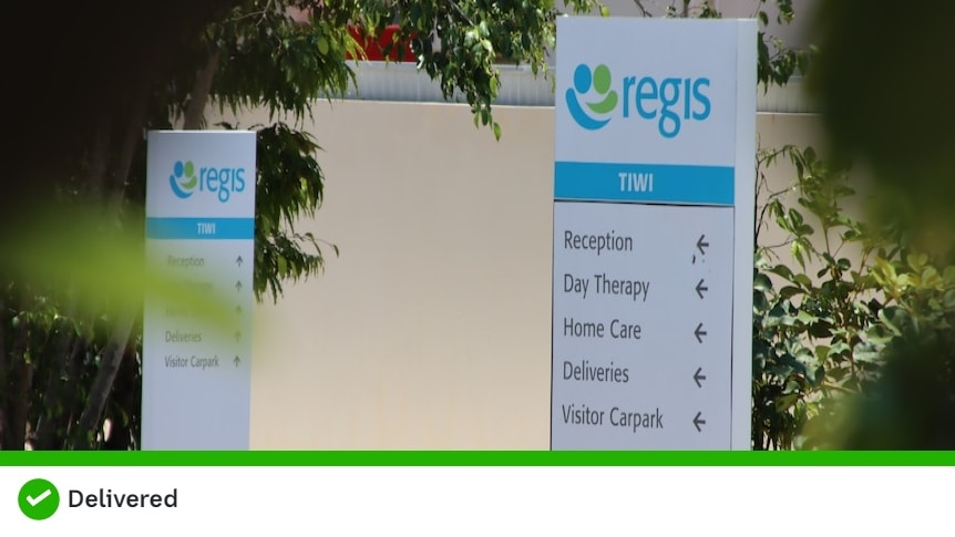 A sign that says regis aged care