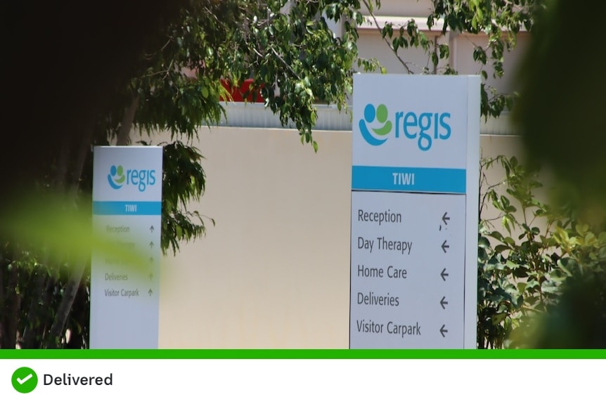A sign that says regis aged care