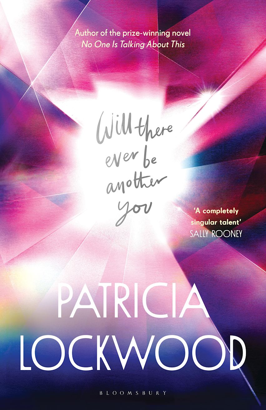 Patricia Lockwood's auto-fiction-ish Will There Ever Be Another You + The Buffalo Hunter Hunter + The Original