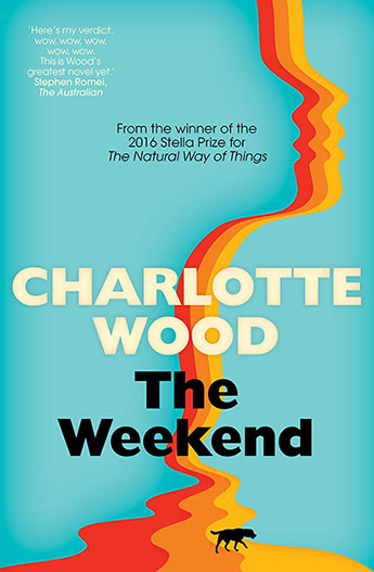 The book cover for The Weekend by Charlotte Wood