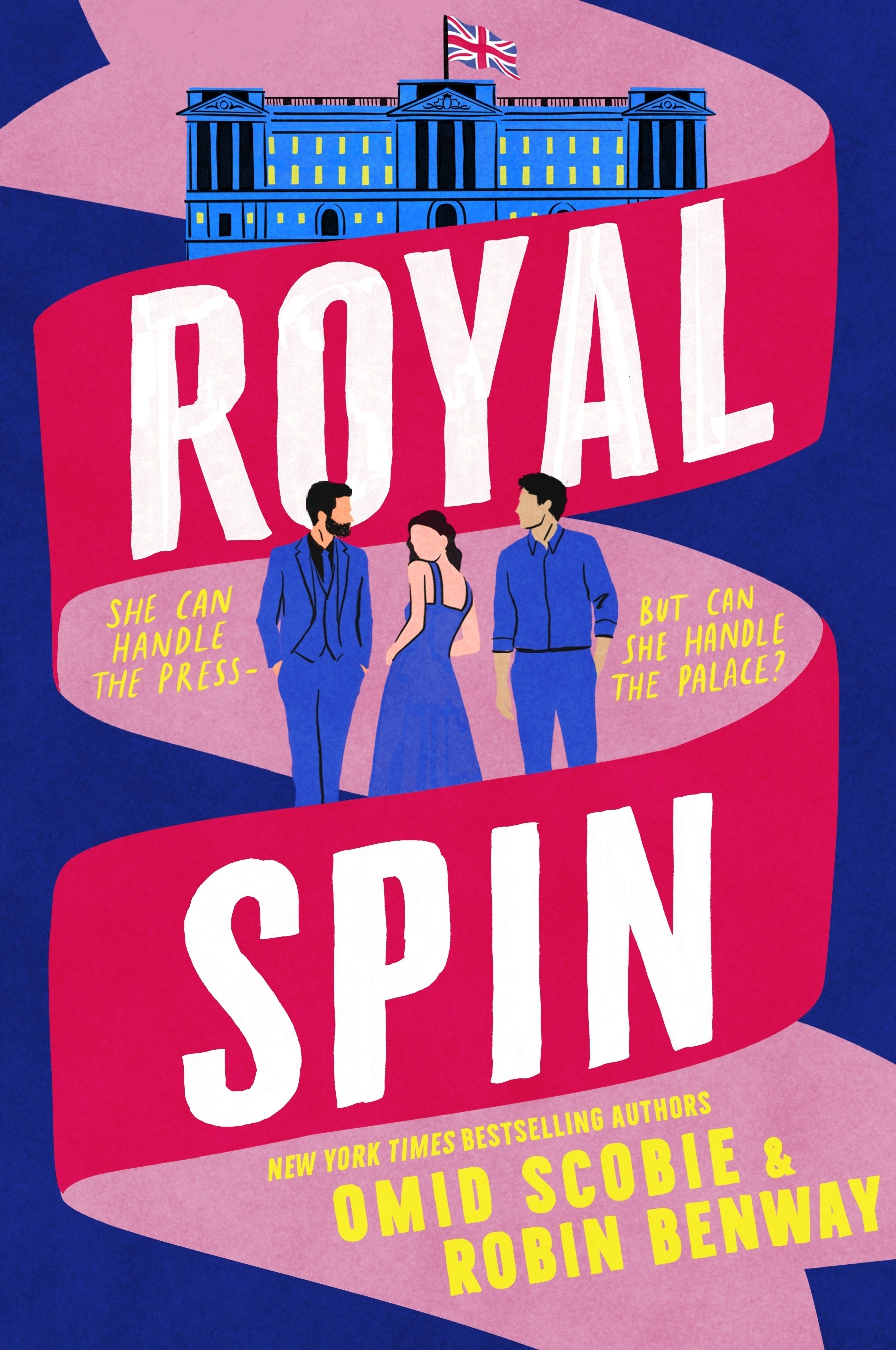 Portada de Royal Spin de Omid Scobie y Robin Benway; Ilustraciones de un castillo y tres figuras delante de una cinta rizada.