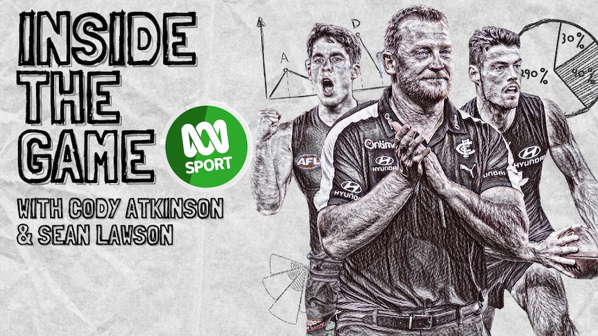 A graphic with ''Inside the Game with Cody Atkinson & Sean Lawson' and sketches of the Carlton coach and two players.