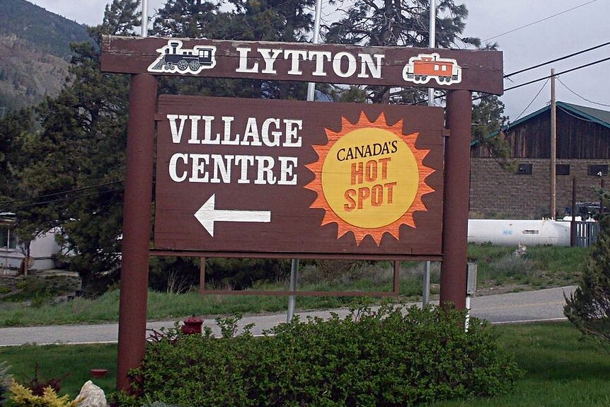 Sign, ironically, saying: "Lytton, Canada's Hot Spot".
