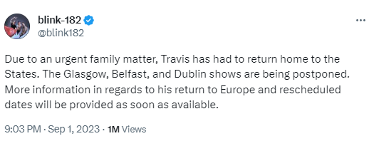 Screenshot of a Blink 182 post that reads "Due to an urgent family matter, Travis has had to return home to the States."