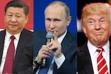 Xi, Putin and Trump