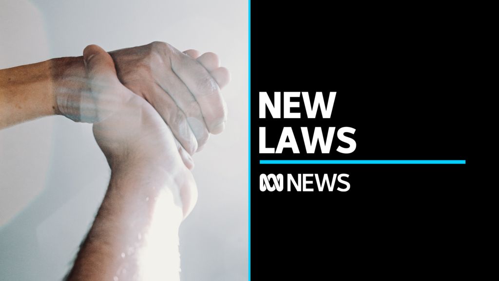 Voluntary Assisted Dying Laws Take Effect In South Australia - ABC News