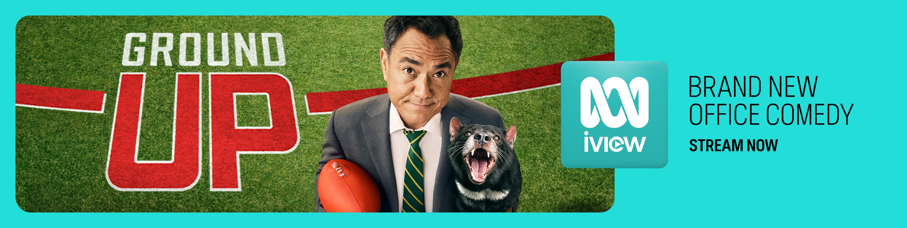 Promotional banner for Ground Up — brand new office comedy streaming now on ABC iview.