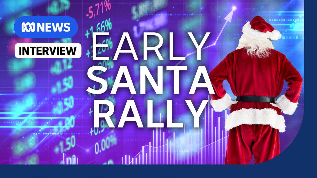 Asset manager gives his take on how long the Santa rally can last - ABC ...