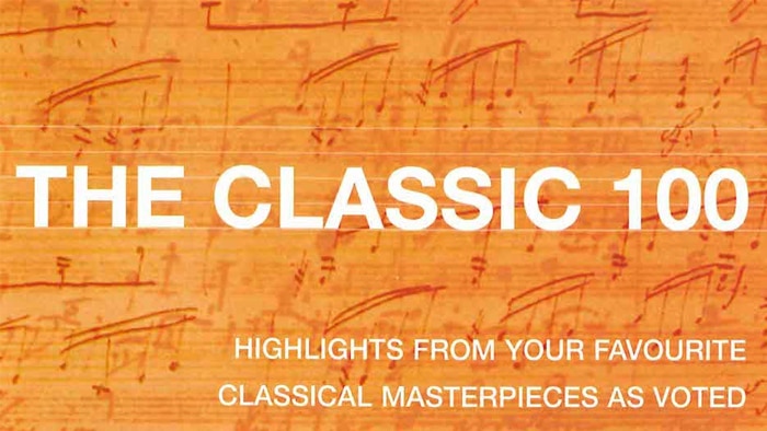 Image reads 'The Classic 100: highlights from your favourite classical masterpieces as voted'.