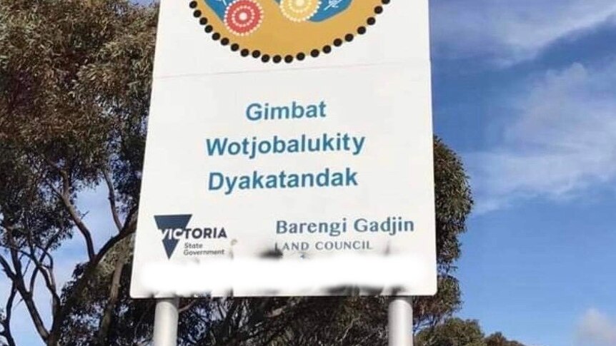Indigenous leader heartbroken after Sea Lake Welcome to Country sign  defaced inciting hate crimes - ABC News