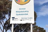 A sign that says "you are in Wotjobaluk Country" 