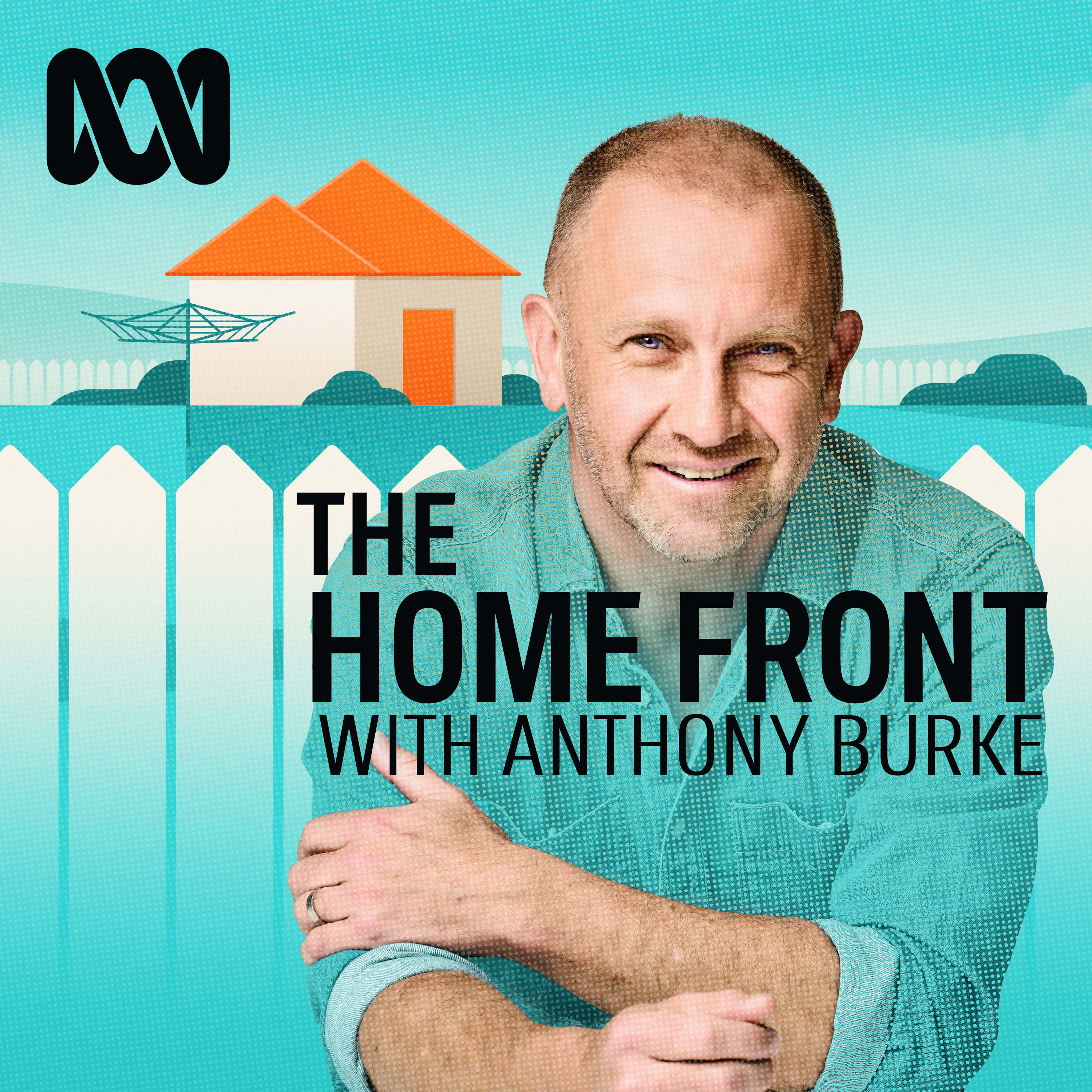 INTRODUCING —  The Home Front with Anthony Burke