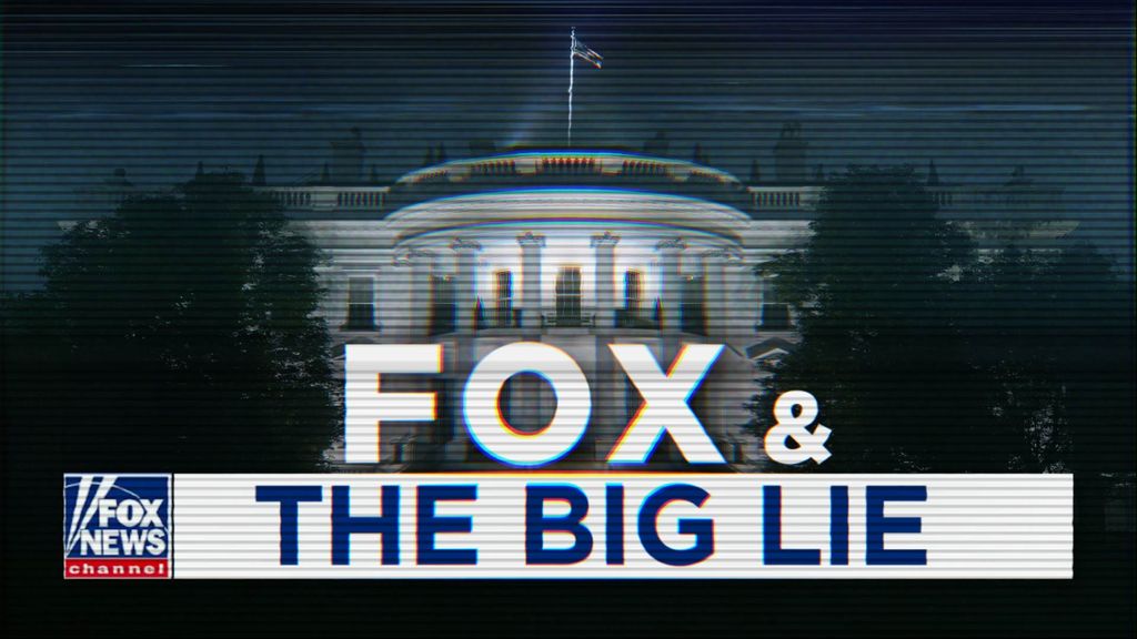 电视图片显示“Fox and the Big Lie”字样白宫的黑色、颗粒状静止图像。” class=