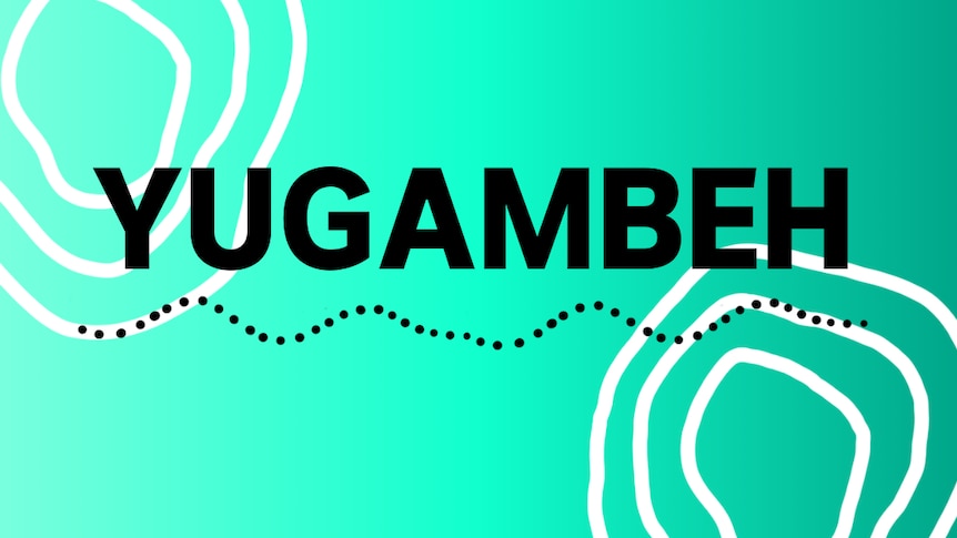Teal gradient background with black text that reads YUGAMBEH