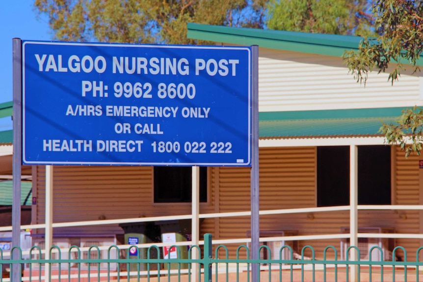 Sign at Yalgoo's nursing post showing after hours protocol